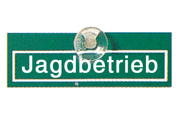 Autoschild "Jagdbetrieb"